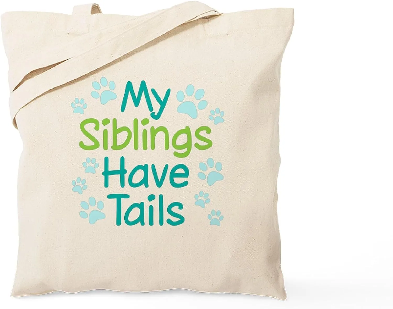 CafePress My Siblings Have Tails Tote Bag Reusable Natural Beige Canvas Shopping Bag
