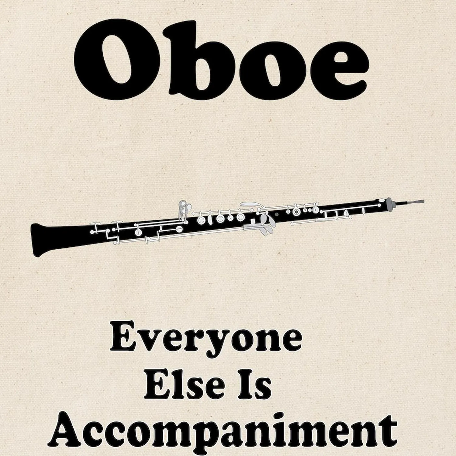 CafePress Oboe Music Joke Tote Bag Reusable Natural Beige Canvas Shopping Bag