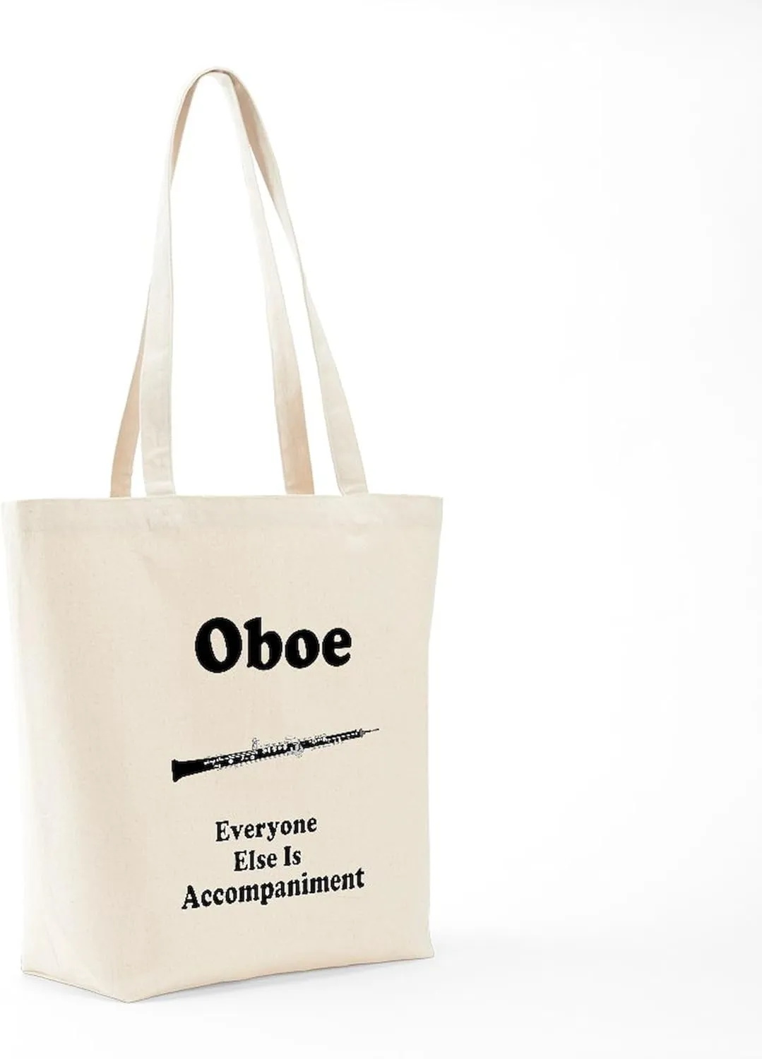 CafePress Oboe Music Joke Tote Bag Reusable Natural Beige Canvas Shopping Bag