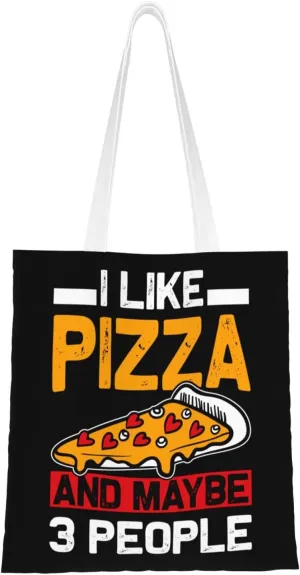 I Like Pizza And Maybe 3 People Tote Bag for Women Canvas Shopping Bags Reusable Large Capacity Casual Shoulder Handbags Grocery Bags DIY Gift Bags
