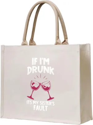 if I'm drunk its my sister's fault Canvas Reusable Grocery Bags,15.7 x 13 x 5.1 Inches Canvas Tote Bag with Handles,Canvas Shopping Bags & Washable Eco-friendly Bags