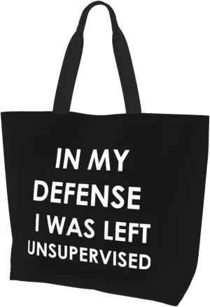 In My Defense I Was Left For Unsupervised Women'S Lightweight Canvas Handbag Reusable Shopping Bag