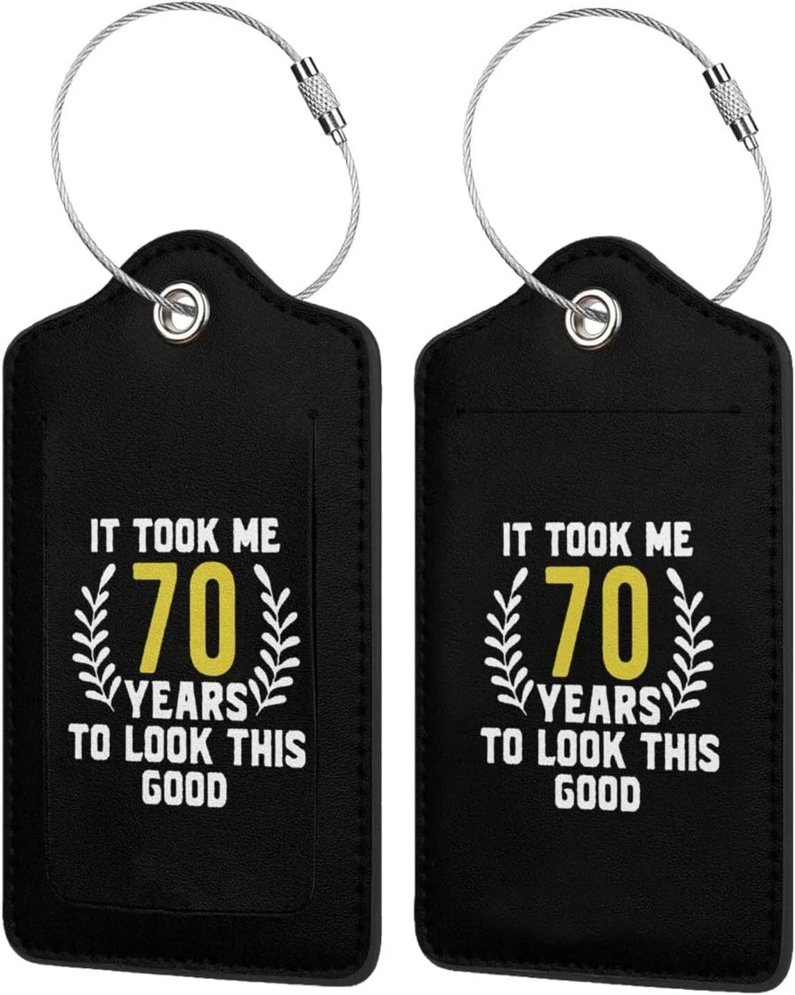 It Took Me 70 Years to Look This Good Leather Baggage Bag Luggage Tags with Stainless Steel Loop and Privacy Cover