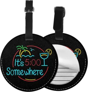 It's 5 O'Clock Somewhere Round Leather Luggage Tags for Travel Bags Backpacks Handbags,3.7in