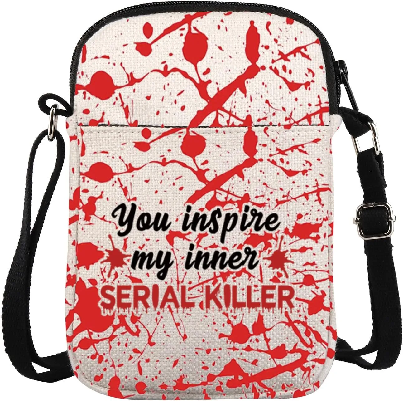 JXGZSO Dark Humor You Inspire My Inner Serial Killer Crossbody Bag Adult Humor Funny Quote Shoulder Bag