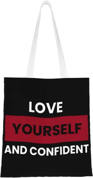Love Yourself And Confident Tote Bag for Women Canvas Shopping Bags Reusable Large Capacity Casual Shoulder Handbags Grocery Bags DIY Gift Bags