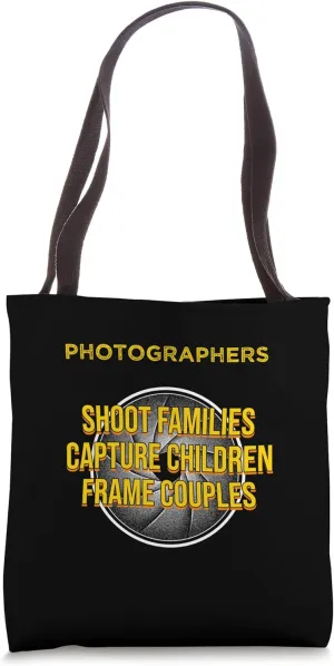 Only Photographers Can Camera Photography Lover Photographer Tote Bag