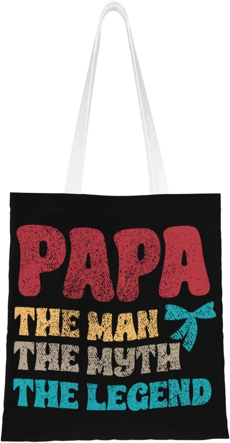 Papa The Man The Myth The Legend Tote Bag for Women Canvas Shopping Bags Reusable Large Capacity Casual Shoulder Handbags Grocery Bags