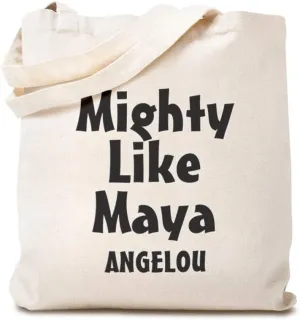 Speedy Pros Canvas Tote Bag for Women Mighty like Maya Angelou Inspiration Beach Bags for Women
