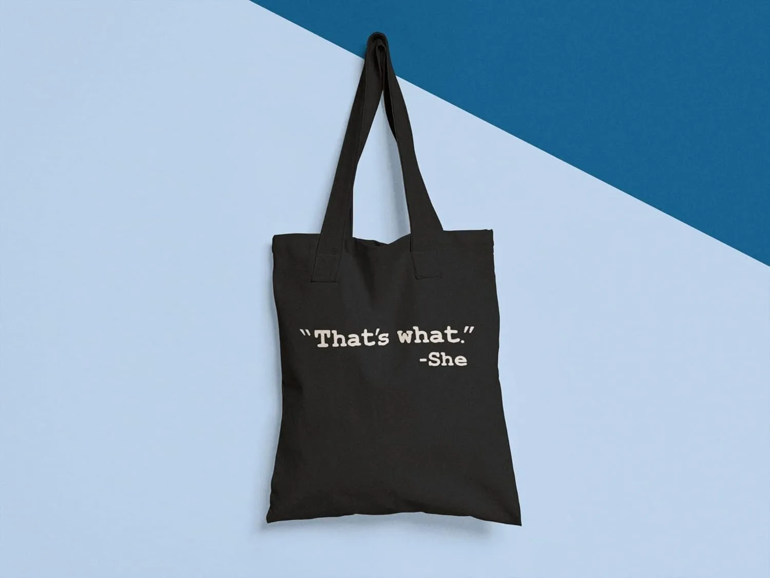 Thats What She Said Shopping Bags Canvas Tote Bag
