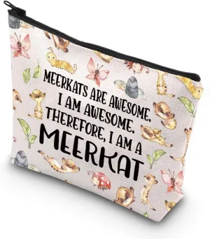TSOTMO Meerkat Gift Meerkats Are Awesome,I Am Awesome.Therefore,I Am A Meerkat Makeup Bag Gift (MEERKAT)