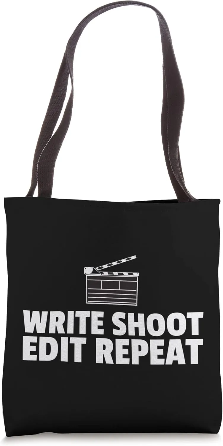 Write Shoot Edit Repeat Filmmaker Film Director Tote Bag